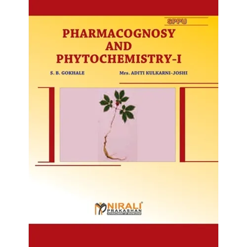 Pharmacognosy And Phytochemistry - I