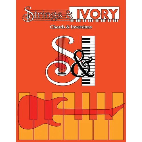 Strings and Ivory: Chords and Inversions