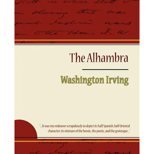 The Alhambra - Washington Irving