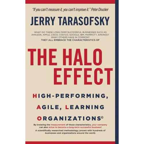 The HALO Effect: High-performing, Agile, Learning Organizations
