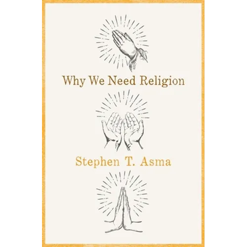 Why We Need Religion C