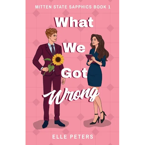What We Got Wrong