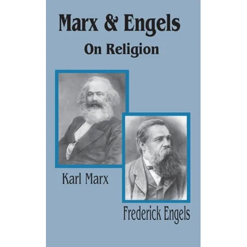 Marx & Engels On Religion
