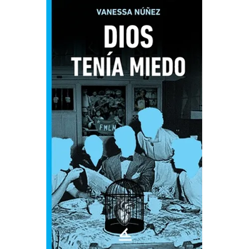 Dios tenía miedo
