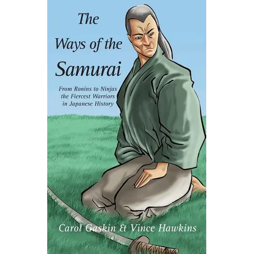 The Ways of the Samurai