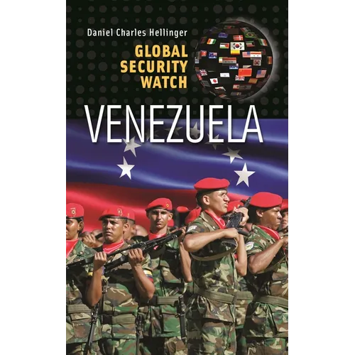 Global Security Watch--Venezuela