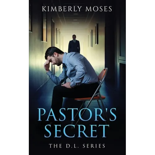The Pastor's Secret: The D.L. Series
