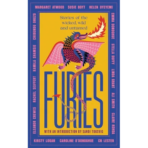 Furies: Stories of the Wicked, Wild and Untamed