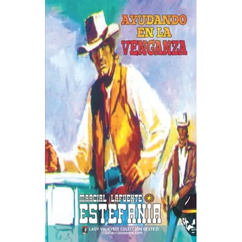 Ayudando en la venganza (Colección Oeste)