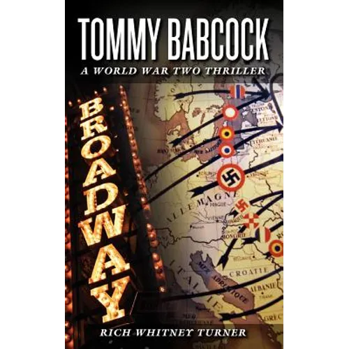 Tommy Babcock: A World War Two Thriller