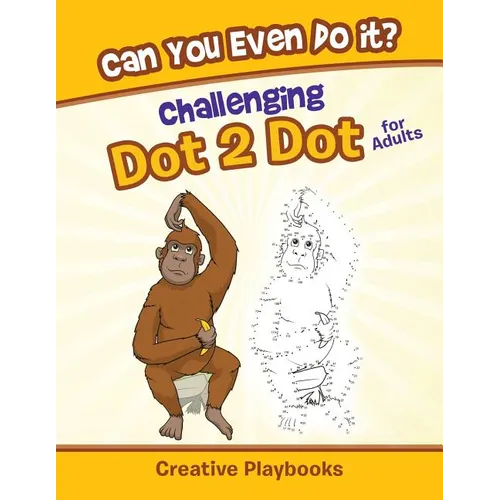 Can You Even Do it? Challenging Dot 2 Dot for Adults