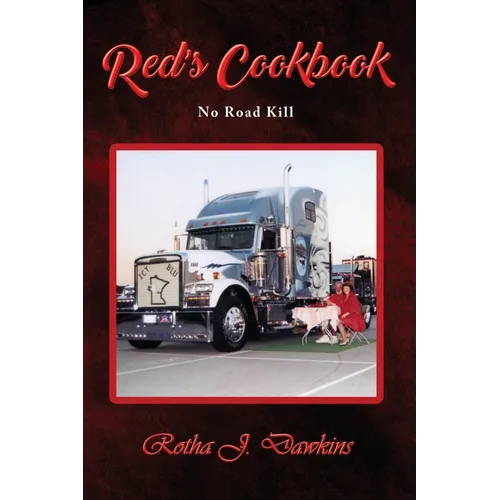 Red's Cookbook: No Roadkill