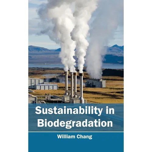 Sustainability in Biodegradation