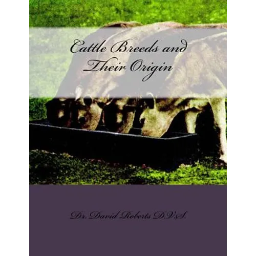 Cattle Breeds and Their Origin