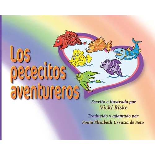 Los pececitos aventureros