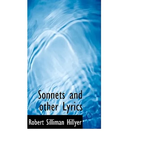 Sonnets and Other Lyrics