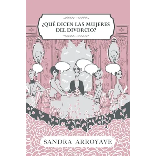 ¿Qué dicen las mujeres del divorcio?