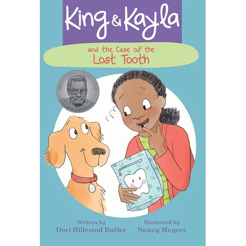 King & Kayla and the Case of the Lost Tooth