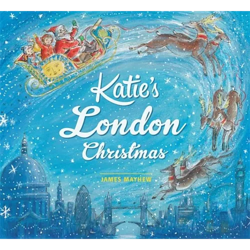 Katie: Katie's London Christmas