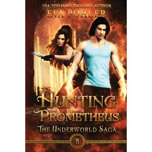 Hunting Prometheus
