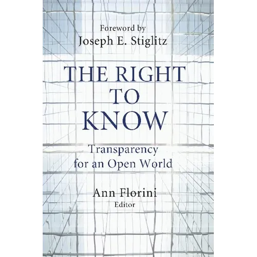The Right to Know: Transparency for an Open World