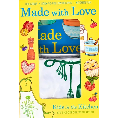 Made with Love: Kid's Cookbook with Apron