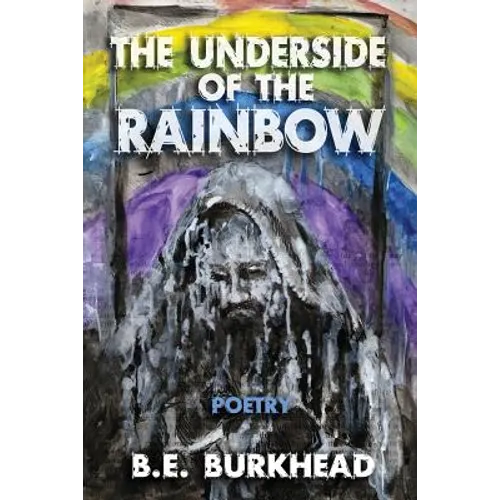 The Underside of the Rainbow