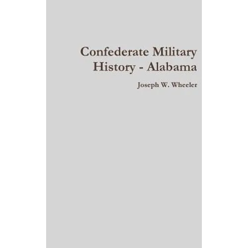 Confederate Military History - Alabama