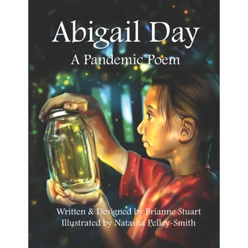 Abigail Day: A Pandemic Poem