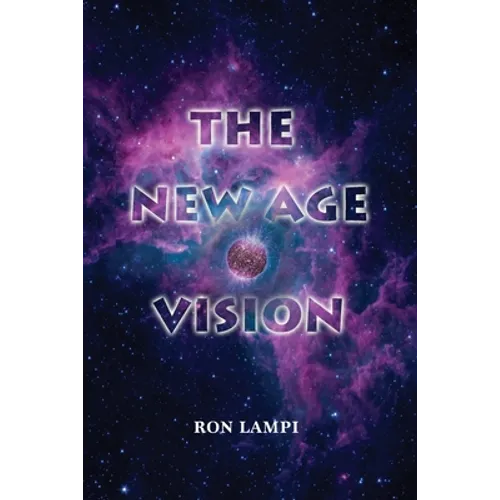 The New Age Vision