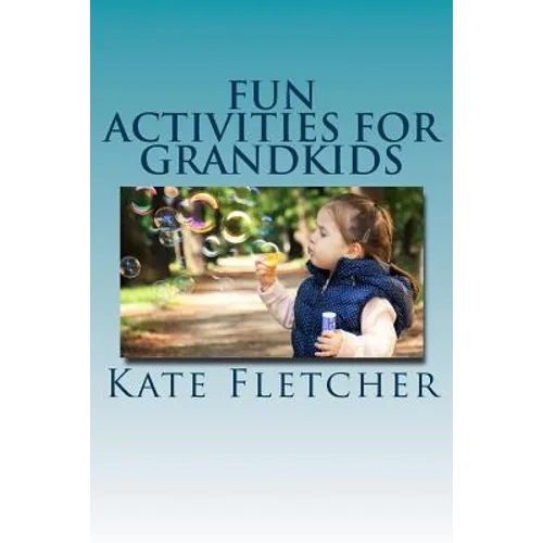 Fun Activities for Grandkids