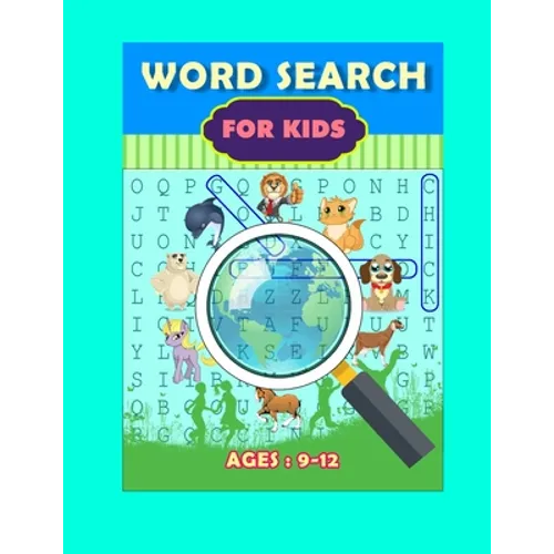 Word Search for Kids Ages: 9-12: Animals Puzzles_word search book for Kids.