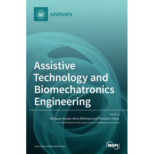 Assistive Technology and Biomechatronics Engineering