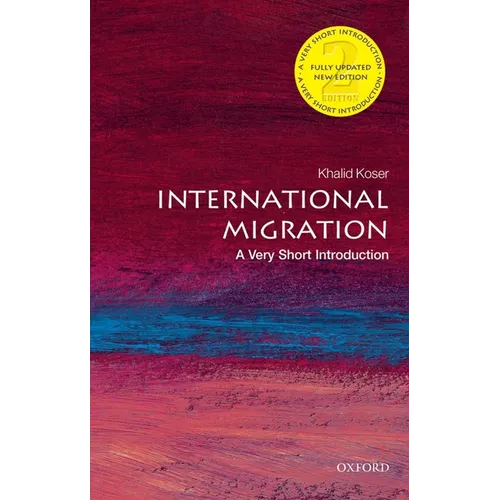 International Migration: A Very Short Introduction