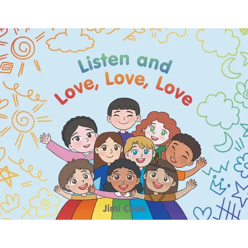 Listen and Love, Love, Love