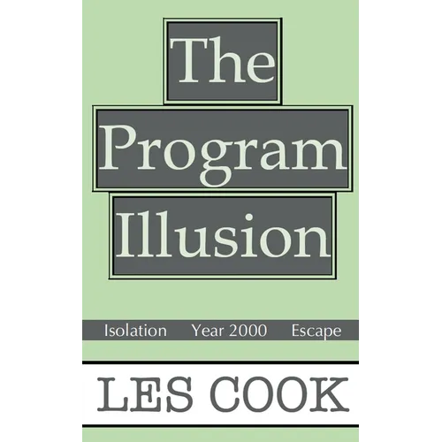The Program Illusion
