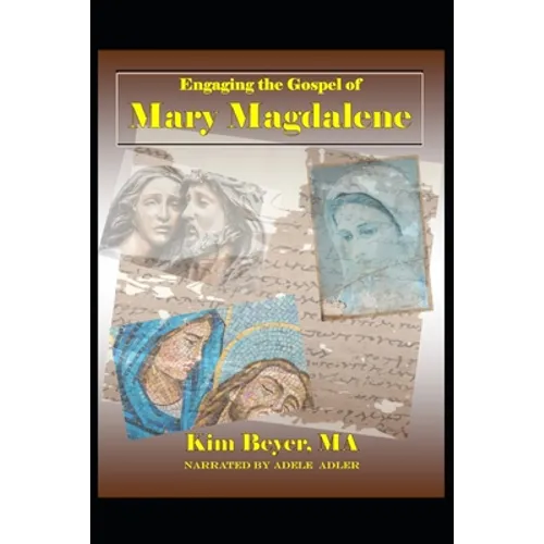 Engaging the Gospel of Mary Magdalene