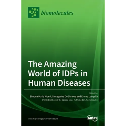 The Amazing World of IDPs in Human Diseases