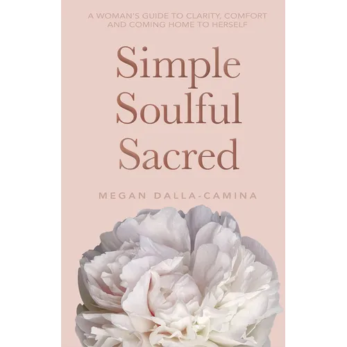 Simple Soulful Sacred