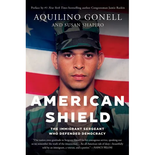 American Shield: The Immigrant Sergeant Who Defended Democracy