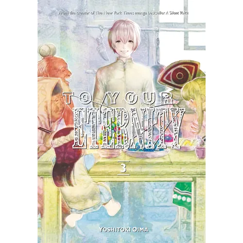To Your Eternity 3