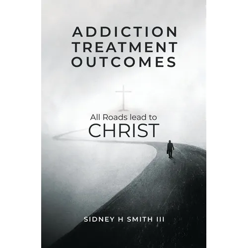 Addiction Treatment Outcomes