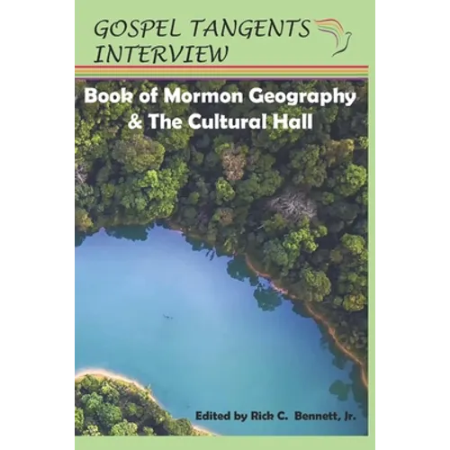 Book of Mormon Geography & the Cultural Hall