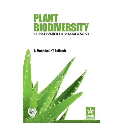 Plant Biodiversity Conservation and Management