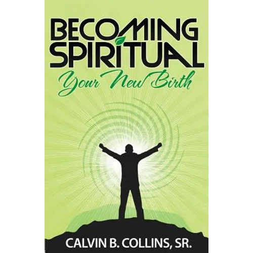 Becoming Spiritual