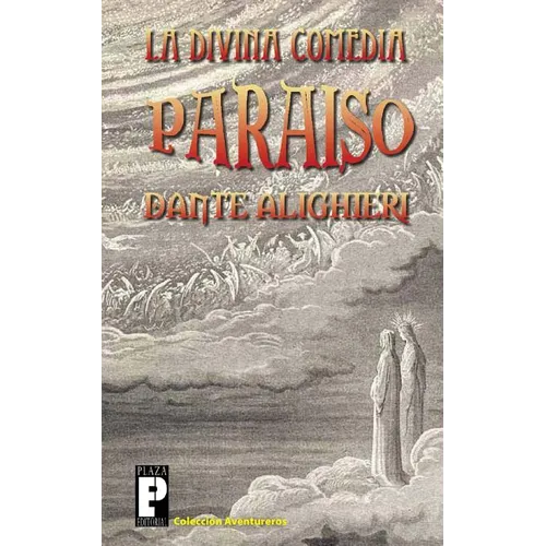 La Divina Comedia: Paraiso