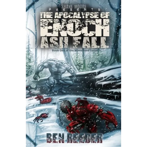 Ash Fall: The Apocalypse of Enoch