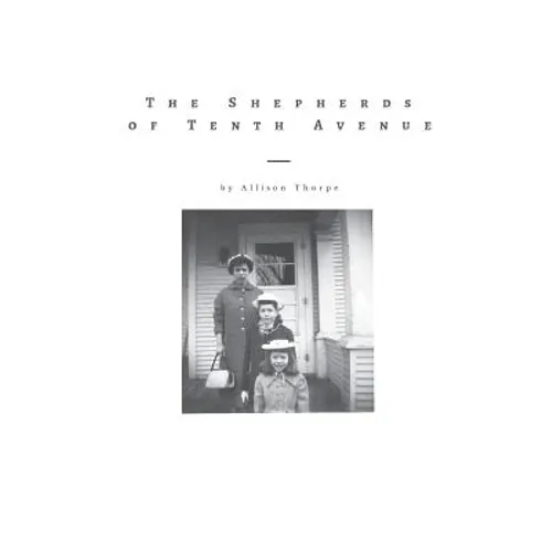 The Shepherds of Tenth Avenue