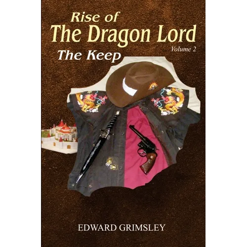 Rise of the Dragon Lord: The Keep