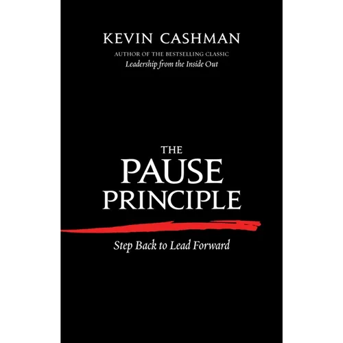 The Pause Principle: Step Back to Lead Forward